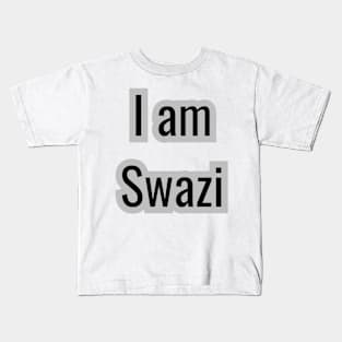 Country - Im a Swazi Kids T-Shirt